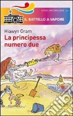 La principessa numero due libro