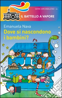 Dove si nascondono i bambini? libro