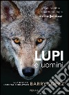 Lupi e uomini libro