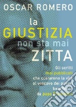 La giustizia non sta mai zitta libro