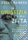 La giustizia non sta mai zitta libro