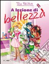 A lezione di bellezza libro