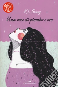 Una voce di piombo e oro libro