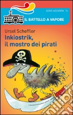 Inkiostrik, il mostro dei pirati libro