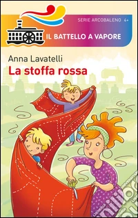 La stoffa rossa. Ediz. illustrata libro