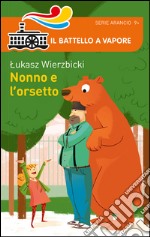 Nonno e l'orsetto libro