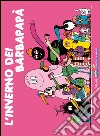 L'inverno dei Barbapapà. Ediz. illustrata libro