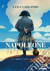 Mister Napoleone libro