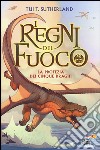 La profezia dei cinque draghi. I regni del fuoco. Vol. 1 libro