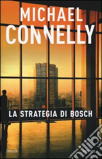 La strategia di Bosch libro