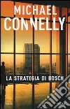 La strategia di Bosch libro