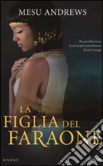 La figlia del faraone libro