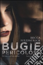 Bugie pericolose libro