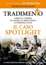 Tradimento. Il caso Spotlight