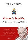 Amoris Laetitia. La gioia dell'amore. L'esortazione apostolica sull'amore nella famiglia. Con guida alla lettura di Serena Noceti. Ediz. integrale libro