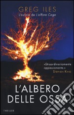 L'albero delle ossa libro