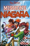 Missione Niagara libro
