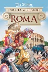 Caccia al tesoro a Roma libro