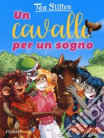 Un cavallo per un sogno libro usato