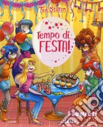 Tempo di... festa! Ediz. a colori libro