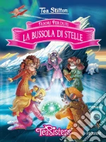 La bussola di stelle. Tesori perduti libro usato