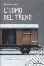 L'uomo del treno libro