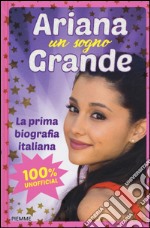 Ariana un sogno grande