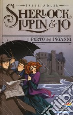 Il porto degli inganni. Nuova ediz. libro