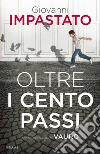 Oltre i cento passi libro