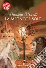 La metà del sole libro