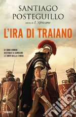 L'ira di Traiano libro