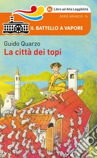 La città dei topi. Ediz. ad alta leggibilità libro