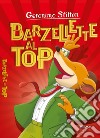 Barzellette al top. Nuova ediz. libro