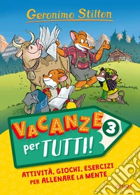 Vacanze per tutti. Vol. 3