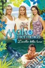 L'anello della luna. Mako Mermaids. Vol. 2 libro