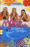 Un segreto da proteggere. Mako Mermaids. Vol. 3 libro