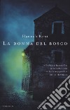 La donna del bosco libro