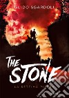 The stone. La settima pietra libro