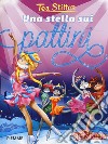 Una stella sui pattini libro