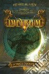 La principessa ribelle. Impyrium libro