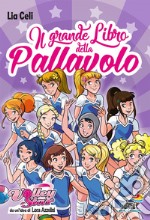 Il grande libro della pallavolo libro