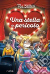 Una stella in pericolo libro