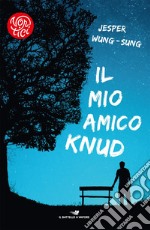 Il mio amico Knud libro