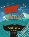 Odissea in rima. Ediz. a colori libro