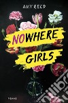 Nowhere girls libro