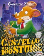 Il castello delle 100 storie. Ediz. illustrata libro