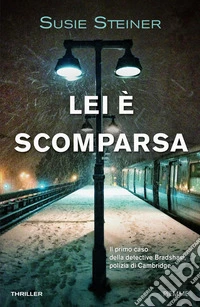 Lei è scomparsa