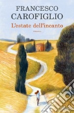 L'estate dell'incanto