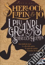 I più grandi casi di Sherlock Holmes libro