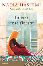 La casa senza finestre libro